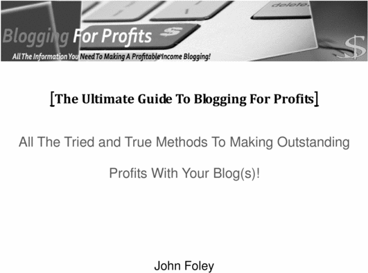 Product picture Earn Huge Profits And Make a Killing From Blogging!
